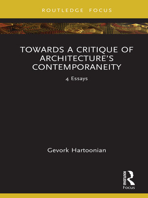 cover image of Towards a Critique of Architecture's Contemporaneity